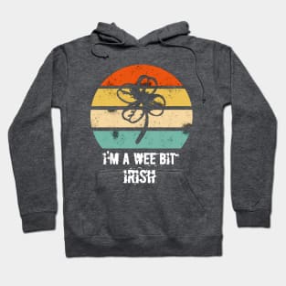 Vintage I'm a wee bit Irish Hoodie